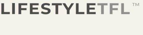 Lifestyle TFL